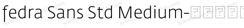 fedra Sans Std Medium字体转换